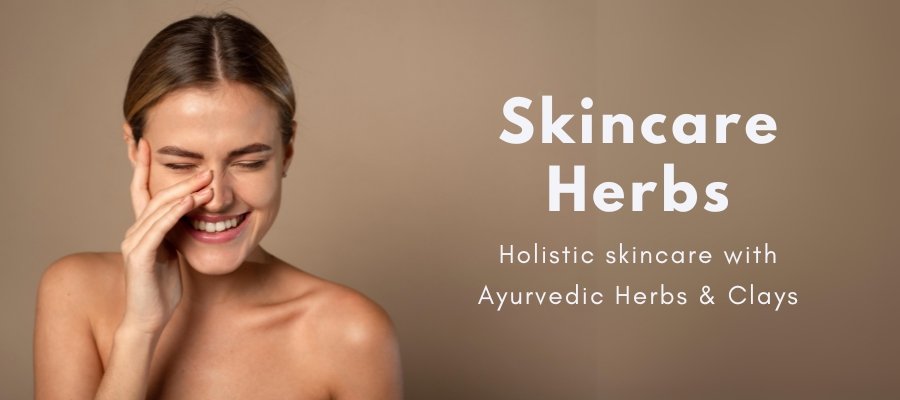 skincare benefits of herbs